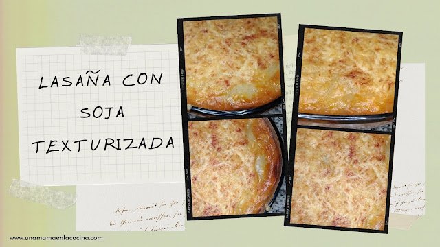 Lasaña con soja texturizada receta